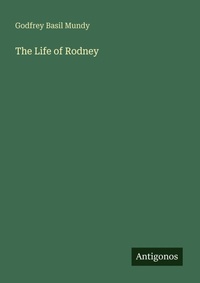 Enlarge image Cover: The Life of Rodney - Antigonos Verlag