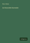 Cover: An Honorable Surrender - Antigonos Verlag