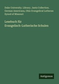 Cover: Lesebuch fuer Evangelisch-Lutherische Schulen - Antigonos Verlag