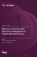 Cover: Mixture of Human and Machine Intelligence in Digital Manufacturing - MDPI AG