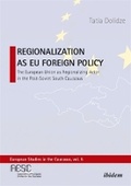 Cover: Regionalization as EU Foreign Policy - ibidem
