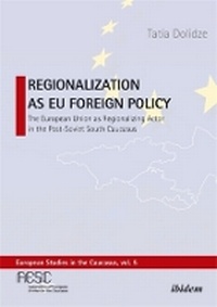 Enlarge image Cover: Regionalization as EU Foreign Policy - ibidem