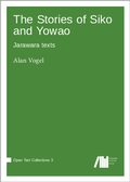 Cover: The Stories of Siko and Yowao - Language Science Press