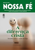 Cover: A diferen&ccedil;a crist&atilde; - Revista do aluno - Editora Cultura Crist&atilde;