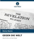 Cover: Gegen Die Welt - Verlag Unser Wissen