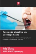 Cover: Revolucao bioactiva em Odontopediatria - Edicoes Nosso Conhecimento
