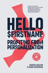Enlarge image Cover: Hello $Firstname - Profiting from Personalization - AI Edition - Omnichannel Institute ApS