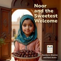 Cover: Noor and the Sweetest Welcome (Edition1st) - Vizry Publishing LLP