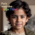 Cover: Faiz and the Color Thief - Vizry Publishing LLP