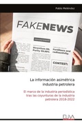 Cover: La informacion asimetrica industria petrolera - Eliva Press
