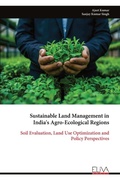 Cover: Sustainable Land Management in India's Agro-Ecological Regions - Eliva Press