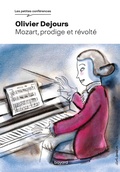 Cover: Mozart prodige et r&eacute;volt&eacute; - Bayard