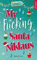 Cover: My fucking santa niklaus - Num&eacute;rique - Hugo Roman