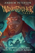 Cover: Wingfeather Tales - Waterbrook Children's