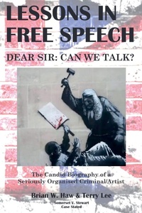 Enlarge image Cover: Lessons In Free Speech - Dear Sir - Terry Lee