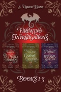 Cover: Firewing Investigations Books 1-3 - Sun's Golden Ray Publishing, LLC