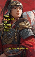 Cover: The Legend of Gong Shun Hui - Cranefly Press