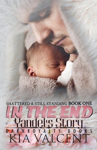 Enlarge image Cover: In The End - DarkRoyalty Books