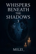 Cover: Whispers Beneath The Shadows 3 - Milzi_