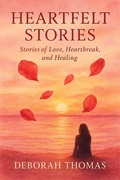 Cover: Heartfelt Stories - Deborah Thomas
