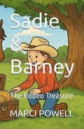 Cover: Sadie & Barney The Rodeo Treasure (sadie and barney, #2) - MARCI POWELL