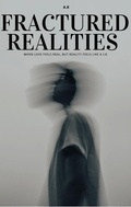 Cover: Fractured realities - A.K