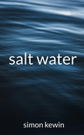 Cover: Salt Water - Simon Kewin
