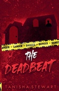 Cover: The Deadbeat - Tanisha Stewart