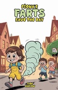 Cover: Fiona's Farts Save the Day - Bright Minds Reads
