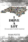 Bild: I Drive A Lot - Palmetto Publishing
