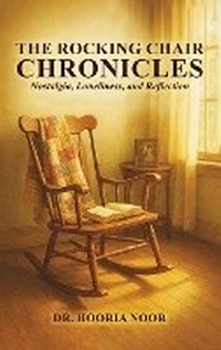 Enlarge image Cover: The Rocking Chair Chronicles - B&N Publish