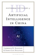 Cover: Historical Dictionary of Artificial Intelligence in China - Bloomsbury Academic