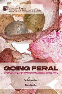 Enlarge image Cover: Going Feral - Vernon Press