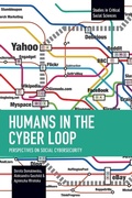 Cover: Humans in the Cyber Loop - Haymarket Books