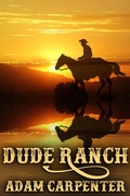 Cover: Dude Ranch - JMS Books LLC