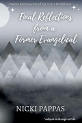 Cover: Final Reflections from a Former Evangelical - Nicki Pappas