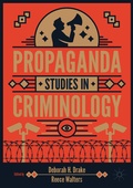 Cover: Propaganda Studies in Criminology - Palgrave Macmillan
