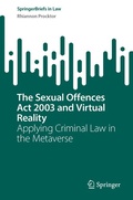 Cover: The Sexual Offences Act 2003 and Virtual Reality - Springer