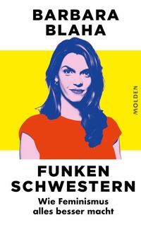 Abbildung von: Funkenschwestern - Molden Verlag in Verlagsgruppe Styria GmbH &  Co. KG