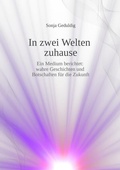 Cover: In zwei Welten zuhause - tredition