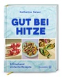 Cover: Gut bei Hitze - Brandstätter Verlag