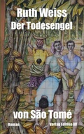 Cover: Der Todesengel von S&atilde;o Tom&eacute; - Verlag Edition AV