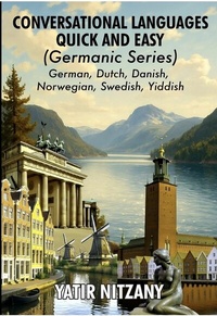 Abbildung von: Conversational Languages Quick and Easy - Germanic Series - Publishdrive