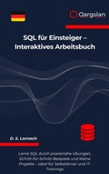 Abbildung von: SQL für Einsteiger - Interaktives Arbeitsbuch - Dargslan s.r.o.