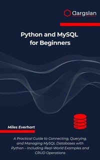 Abbildung von: Python and MySQL for Beginners - Dargslan s.r.o.