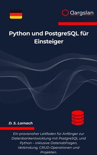 Abbildung von: Python und PostgreSQL für Einsteiger - Dargslan s.r.o.