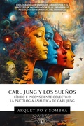 Bild: Carl Jung y Los Sue&ntilde;os - Jaxbird LLC