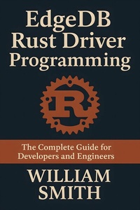 Abbildung von: EdgeDB Rust Driver Programming - HiTeX Press