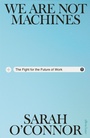 Bild: We Are Not Machines - Allen Lane