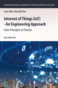 Bild vergrößern Bild: Internet of Things (IoT) - An Engineering Approach - Elsevier